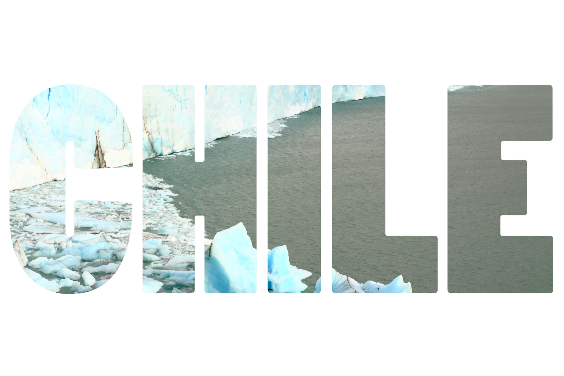 Word CHILE over glacier.